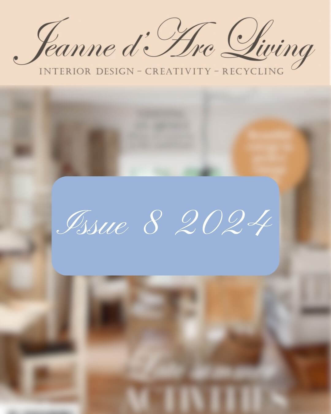 Jeanne d'Arc Living Magazine Issue 8 2024 - Blake & Taylor Chalk Furniture Paint